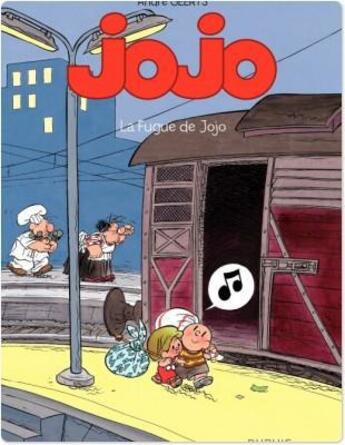 Couverture du livre « Jojo Tome 2 ; la fugue de Jojo » de Andre Geerts aux éditions Dupuis