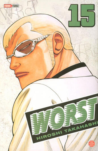 Couverture du livre « Worst t.15 » de Hiroshi Takahashi aux éditions Panini