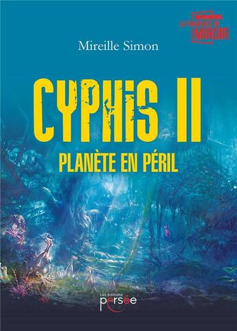 Couverture du livre « Cyphis ii » de Simon Mireille aux éditions Persee