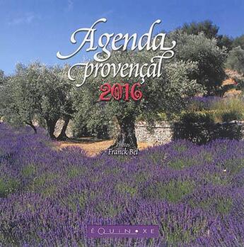 Couverture du livre « Agendal provençal 2016 grand format » de  aux éditions Equinoxe