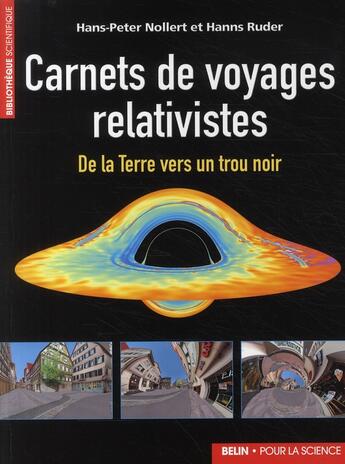 Couverture du livre « Carnets de voyages relativistes » de Nollert/Ruder aux éditions Pour La Science