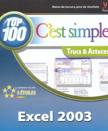 Couverture du livre « Excel 2003, top 100 c'est simple » de Marangraphics aux éditions First Interactive