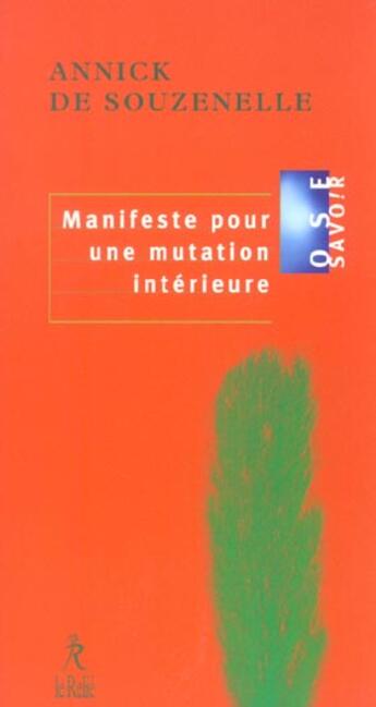 Couverture du livre « Manifeste pour une mutation interieure » de De Souzenelle Annik aux éditions Relie