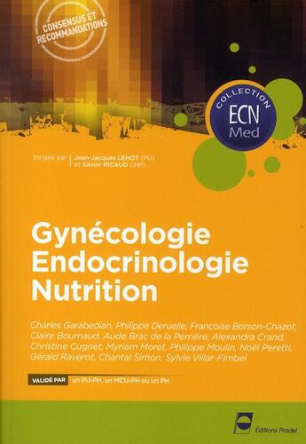 Couverture du livre « Gynécologie, endocrinologie, nutrition » de Pradel Editeur aux éditions Pradel