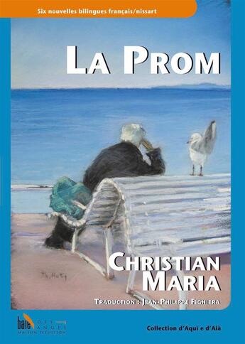 Couverture du livre « La prom » de Christian Maria aux éditions Baie Des Anges