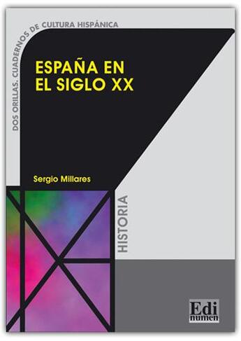 Couverture du livre « España en el siglo XX » de  aux éditions Edinumen