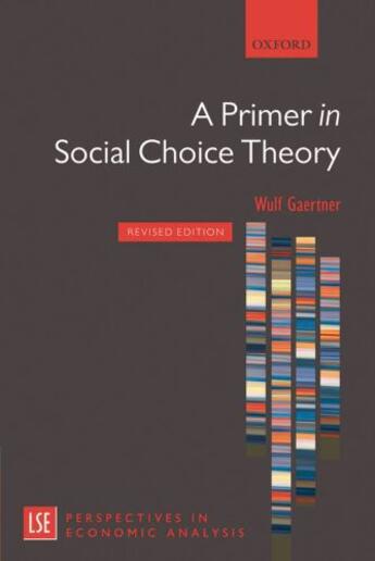 Couverture du livre « A Primer in Social Choice Theory: Revised Edition » de Gaertner Wulf aux éditions Oup Oxford