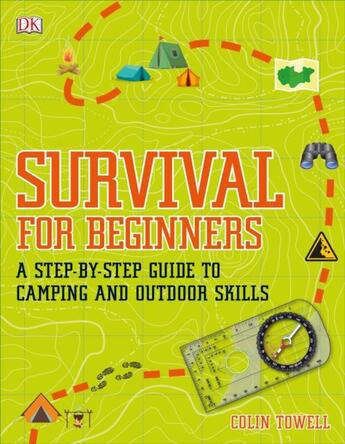 Couverture du livre « SURVIVAL FOR BEGINNERS » de Colin Towell aux éditions Dorling Kindersley