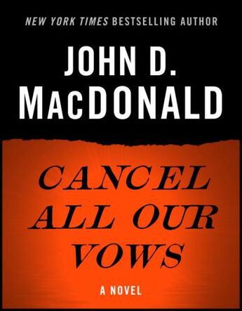 Couverture du livre « Cancel All Our Vows » de John D. Macdonald aux éditions Epagine