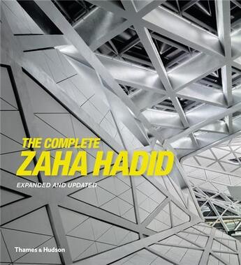 Couverture du livre « The complete zaha hadid (new ed.) » de Aaron Betsky aux éditions Thames & Hudson