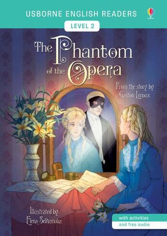 Couverture du livre « The phantom of the opera - english readers level 2 » de Mackinnon/Leroux aux éditions Usborne