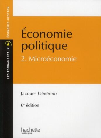 Couverture du livre « Économie politique t.2 » de Jacques Genereux aux éditions Hachette Education