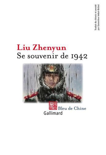 Couverture du livre « Se souvenir de 1942 » de Zhenyun Liu aux éditions Gallimard