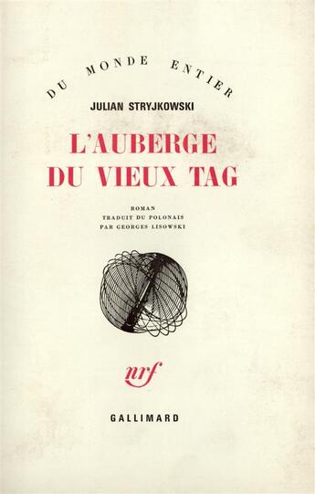 Couverture du livre « L'auberge du vieux tag » de Stryjkowski Julian aux éditions Gallimard