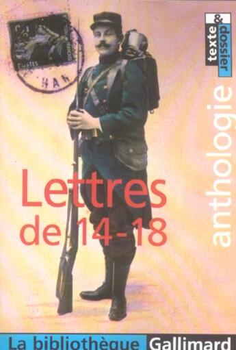 Couverture du livre « LETTRES DE 1914-1918 » de Collectifs Gallimard aux éditions Gallimard