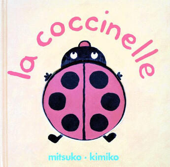 Couverture du livre « Coccinelle (la) » de Kimiko aux éditions Ecole Des Loisirs