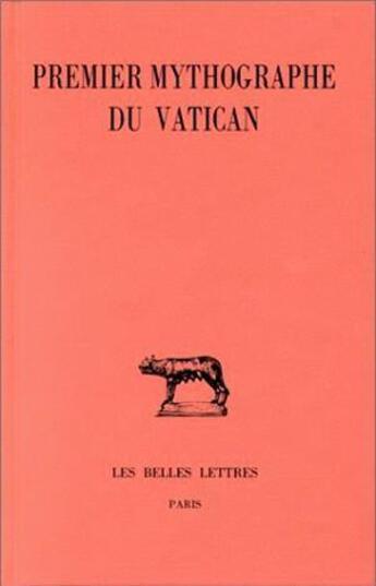 Couverture du livre « Premier mythographe du Vatican » de  aux éditions Belles Lettres