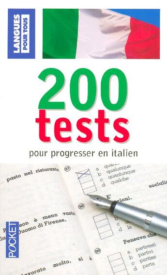 Couverture du livre « 200 tests pour progesser - italien » de Cifarelli/Louette aux éditions Langues Pour Tous