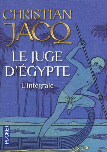 Couverture du livre « Le juge d'egypte - l'integrale » de Christian Jacq aux éditions Pocket