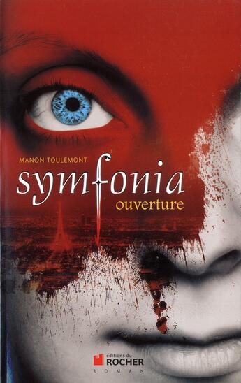 Couverture du livre « Symfonia » de Manon Toulemont aux éditions Rocher