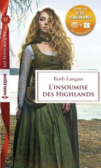 Couverture du livre « L'insoumise des Highlands » de Ruth Langan aux éditions Harlequin