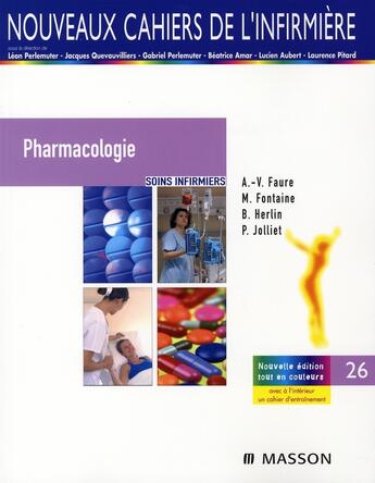 Couverture du livre « Pharmacologie (3e édition) » de A-V Faure et B Herlin et P Jolliet et M Fontaine aux éditions Elsevier-masson