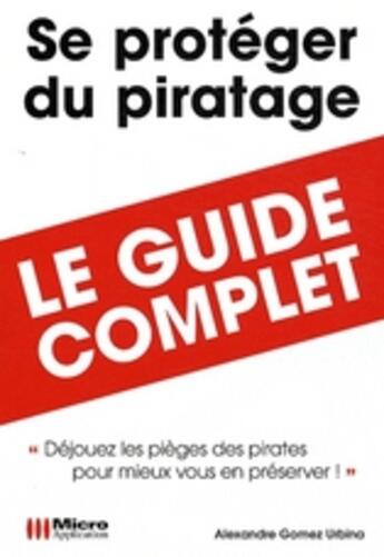 Couverture du livre « Se protéger du piratage ; 