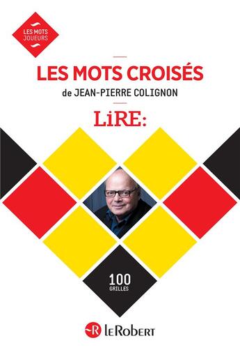 Couverture du livre « Les mots croisés de Lire » de Jean-Pierre Colignon aux éditions Le Robert