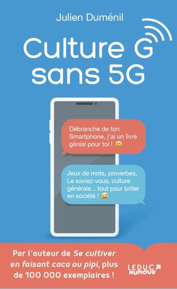 Couverture du livre « Culture G sans 5G » de Julien Dumenil aux éditions Leduc Humour