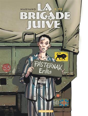 Couverture du livre « La brigade juive t.2 ; TTG » de Marvano aux éditions Dargaud