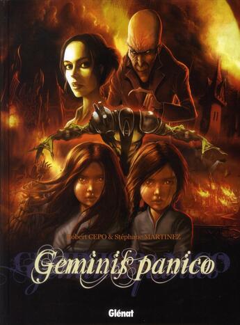 Couverture du livre « Geminis panico Tome 1 » de Robert Cepo et Stephane Martinez aux éditions Glenat