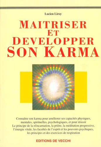 Couverture du livre « Maitriser et developper son karma » de Pascal Leroy aux éditions De Vecchi