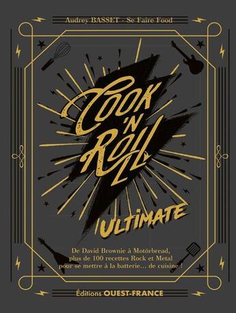 Couverture du livre « Cook'n roll : ultimate » de Audrey Basset aux éditions Ouest France