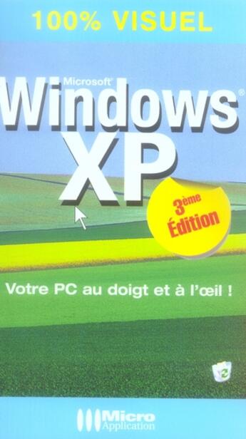 Couverture du livre « Windows xp ; votre pc au doigt et à l'oeil » de Frederic Ploton aux éditions Micro Application