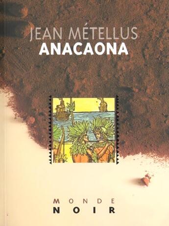 Couverture du livre « Anacaona » de Metellus-J aux éditions Hatier