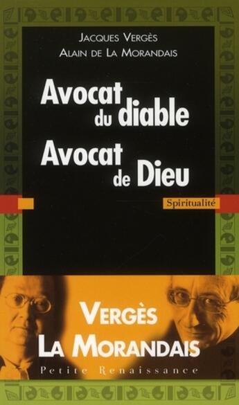 Couverture du livre « Avocat du diable, avocat de dieu » de Maillard De La Moran aux éditions Presses De La Renaissance