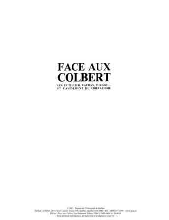 Couverture du livre « Face aux Colbert ; les Le Tellier, Vauban, Turgot... et l'avènement du libéralisme » de Luc-Normand Tellier aux éditions Pu De Quebec