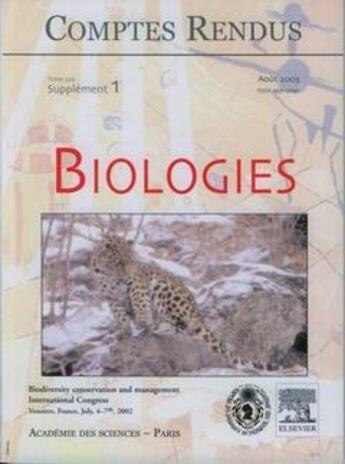 Couverture du livre « Comptes rendus academie des sciences biologies t.326 supplement 1 aout 2003 biodiversity conserva » de  aux éditions Lavoisier Diff