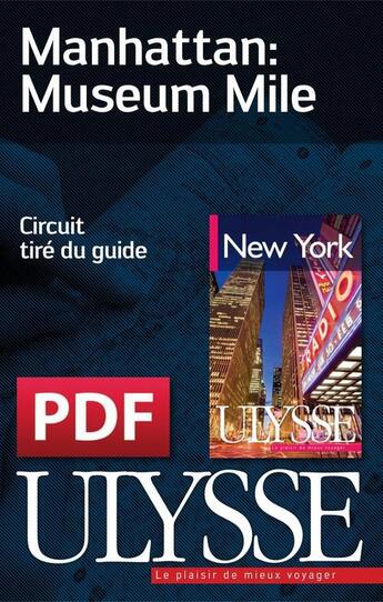 Couverture du livre « Manhattan : Museum Mile » de  aux éditions Ulysse