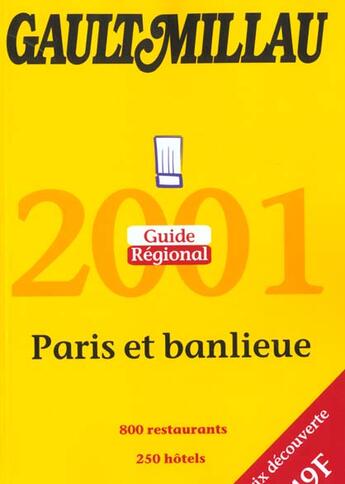 Couverture du livre « Guide gault millau paris banlieue ; edition 2001 » de Gault&Millau aux éditions Gault&millau