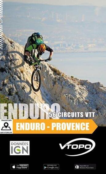 Couverture du livre « Enduro Provence 56 Circuits Vtt » de  aux éditions Vtopo