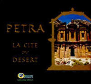 Couverture du livre « Petra, la cite du desert » de Isabelle Normand et Roger Normand aux éditions La Boussole