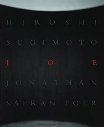 Couverture du livre « Hiroshi sugimoto & jonathan safran foer joe » de Hiroshi Sugimoto aux éditions Prestel