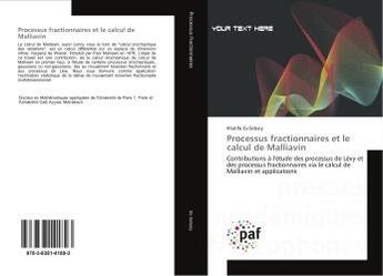 Couverture du livre « Processus fractionnaires et le calcul de Malliavin » de Khalifa Es-Sebaiy aux éditions Presses Academiques Francophones