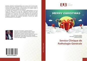 Couverture du livre « Service Clinique de Pathologie Générale » de El Sidibe aux éditions Editions Universitaires Europeennes