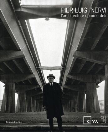 Couverture du livre « Pier Luigi Nervi ; l'architecture comme défi » de  aux éditions Silvana