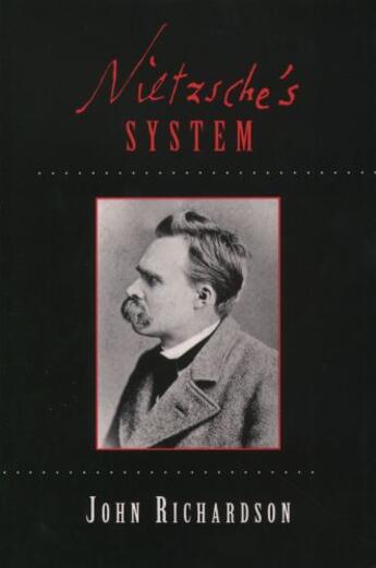 Couverture du livre « Nietzsche's System » de John Richardson aux éditions Oxford University Press Usa