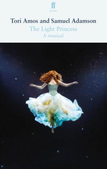 Couverture du livre « The Light Princess » de Amos Tori aux éditions Faber And Faber Digital