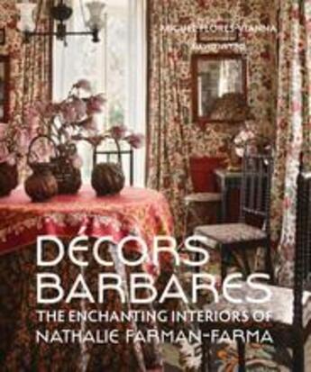 Couverture du livre « Decors barbares: the enchanting interiors of nathalie farman-farma » de Farman-Farma Nathali aux éditions Vendome Press