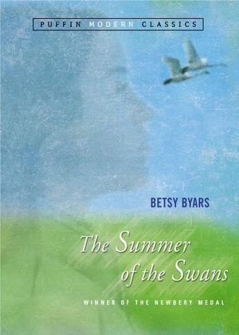 Couverture du livre « Summer of the Swans, The (Puffin Modern Classics) » de Betsy Byars aux éditions Penguin Group Us